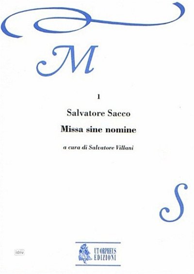 S. Sacco: Missa sine nomine (Roma 1607)