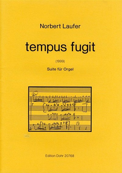 N. Laufer: tempus fugit, Org (Part.)