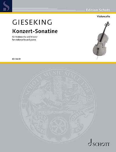 DL: W. Gieseking: Konzert-Sonatine, VcKlav (KASt)
