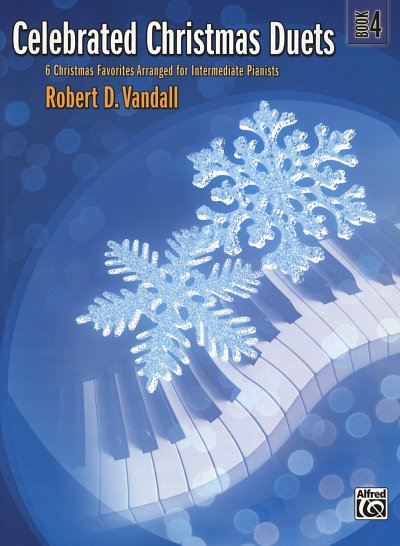 R.D. Vandall: Celebrated Christmas Duets 4, Klav4m (Sppa)