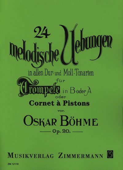 Boehme Oskar: 24 Melodische Uebungen Op 24