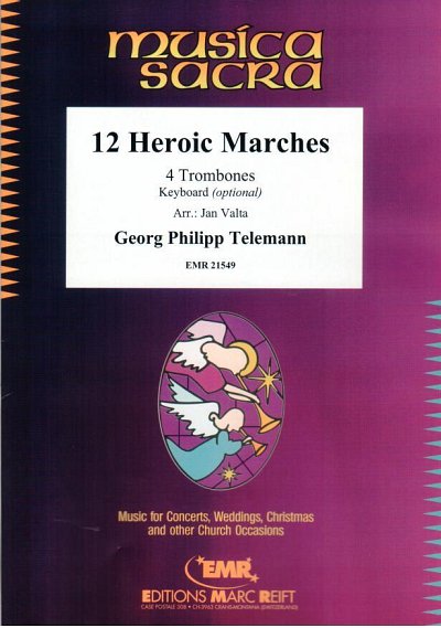 G.P. Telemann: 12 Heroic Marches, 4Pos