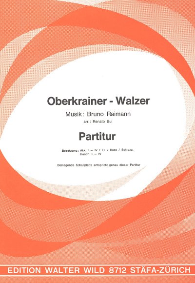 AQ: Raimann B.: Oberkrainer Walzer (B-Ware)
