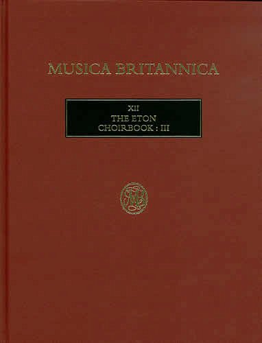 The Eton Choirbook 3