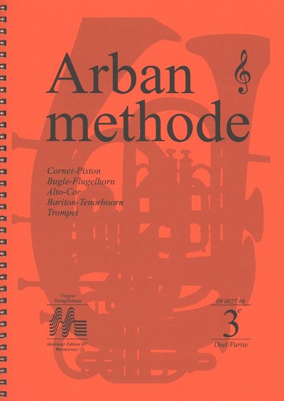 J.-B. Arban: Arban Methode 3, Blechens