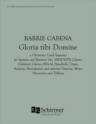 B. Cabena: Gloria tibi Domine (Part.)