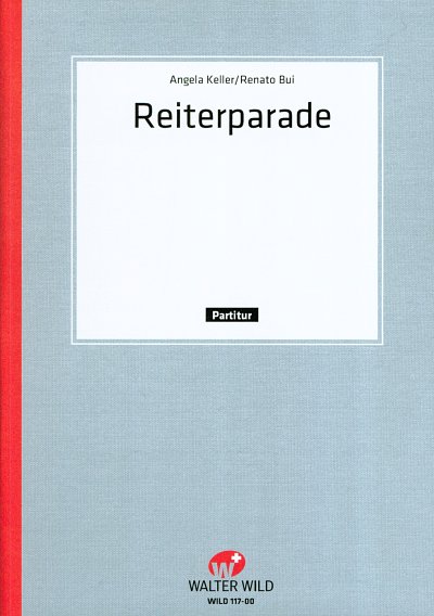 Keller A.: Reiterparade