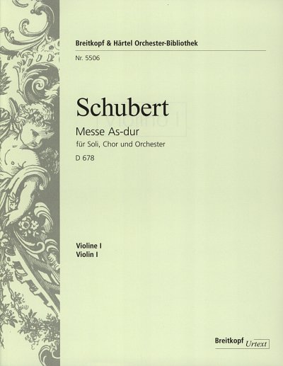 F. Schubert: Messe As-Dur D 678, 4GesGchOrchO (Vl1)
