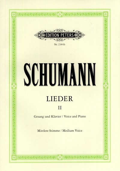 R. Schumann: Lieder 2 - mittlere Stimme, GesMKlav