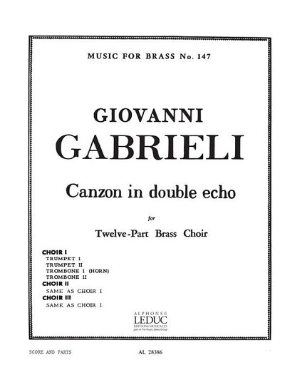 G. Gabrieli: Canzon in double echo, 12Blech (Pa+St)