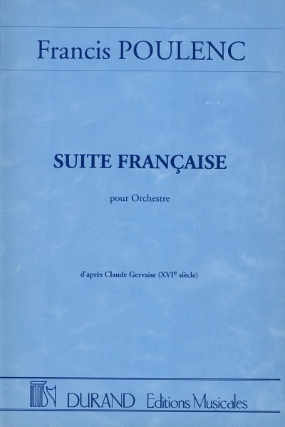 F. Poulenc: Suite Francaise, Sinfo (Stp)