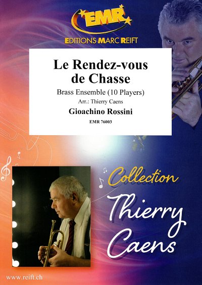 DL: G. Rossini: Le Rendez-vous de Chasse