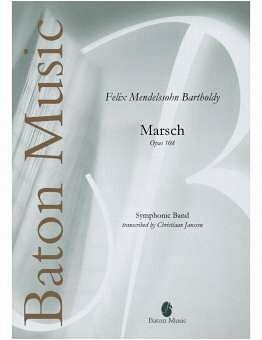 F. Mendelssohn Barth: Marsch op. 108, Blaso (Part.)