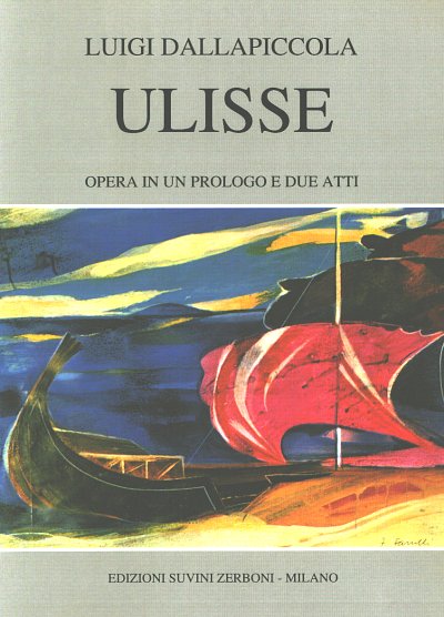 L. Dallapiccola: Ulisse