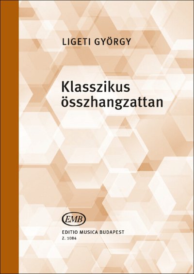 G. Ligeti: Klasszikus osszhangzattan