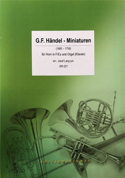 G.F. Händel: G.F. Händel-Miniaturen, HrnKlav/Org (KlaPa+St)