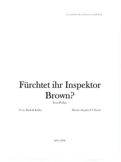 Fürchtet ihr Inspektor Brown?, GesKlav