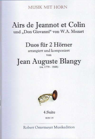 Blangy Jean Auguste: Airs für 2 Hörner (1820)
