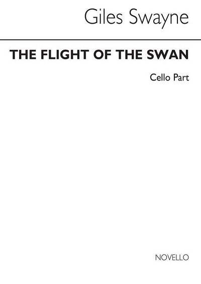 G. Swayne: Flight Of The Swan (Cello Part)