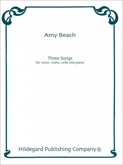 A. Beach: Three Songs (Pa+St)