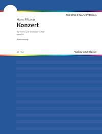 H. Pfitzner: Konzert H-Moll Op 34 - Vl Orch