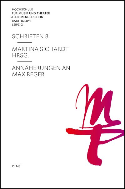 M. Sichardt: Annäherungen an Max Reger   (Bu)