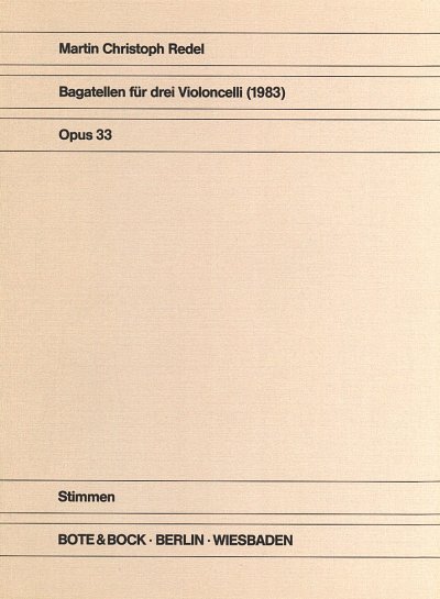 Redel Martin Christoph: Bagatellen Op 33 (1983)