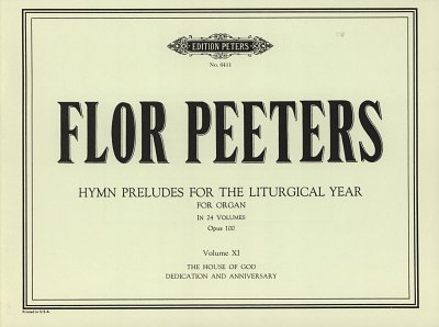 F. Peeters: 213 Choralvorspiele für das Kirchenjahr für Orgel op. 100, Band 11