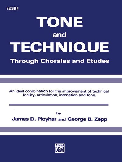 J.D. Ployhar: Tone and Technique, Blaso