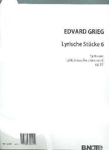 E. Grieg: Lyrische Stücke (Heft 6) op.57, Klav