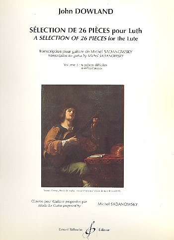 J. Dowland: Selection De 26 Pieces Pour Luth Volume 3, Git
