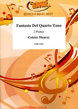 C. Mourey: Fantasia Del Quarto Tono, 2Klav