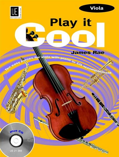 AQ: J. Rae: Play it Cool - Viola mit CD  (B-Ware)