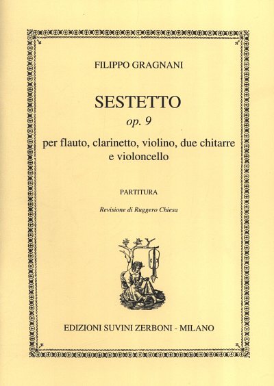 F. Gragnani: Sestetto Op 9 (Part.)