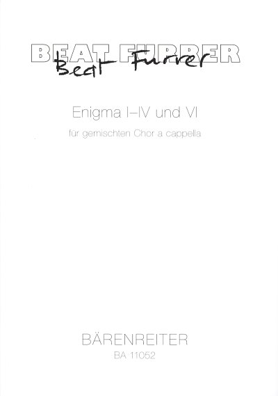 B. Furrer: Enigma I-IV und VI, Gch