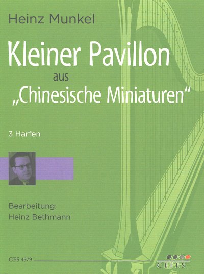 H. Munkel: Kleiner Pavillon, 3Hrf (3Sppa)