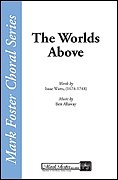 The Worlds Above SATB, Gch;Klav (Chpa)