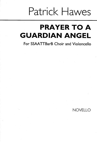 P. Hawes: Prayer to a Guardian Angel, GCh4 (Chpa)