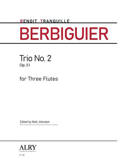 B.T. Berbiguier: Trio No. 2, Op. 51 (Pa+St)