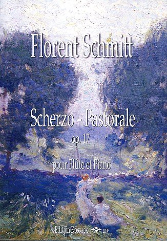 F. Schmitt: Scherzo - Pastorale op. 17/2, FlKlav (KlavpaSt)