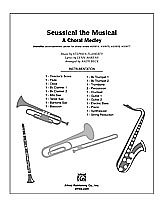 DL: S.F.L.A.D.S.A. Beck,: Seussical the Musical: A Choral Me