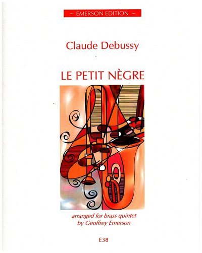 C. Debussy: Petite Negre, 5Blech (Pa+St)