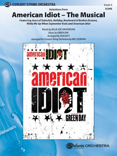Green Day: American Idiot - The Musical, Selec, Stro (Part.)