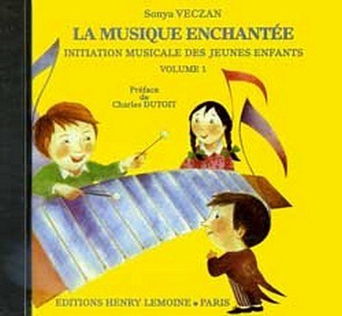 S. Veczan: Musique enchantée 1, Ges/Mel (CD)