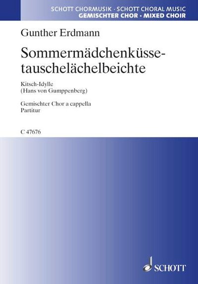 DL: G. Erdmann: Sommermädchenküssetauschelächelbeic, GCh4 (C
