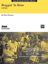DL: D. Ellington: Braggin in Brass, Jazzens (Pa+St)