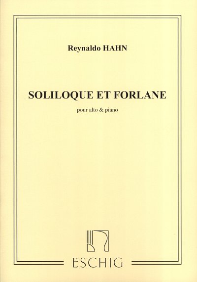 R. Hahn: Soliloque - Alto + Piano, VaKlv (Part.)
