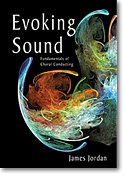 J. Jordan: Evoking Sound (Second Edition with DVD)