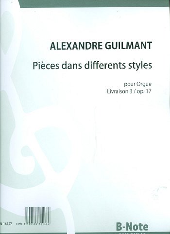 F.A. Guilmant et al.: Pièces dans differents styles für Orgel - Heft 3 op.17