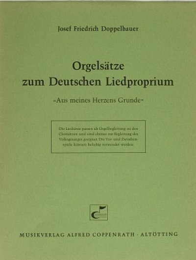 J.F. Doppelbauer: Doppelbauer, Orgelsätze zum Deutschen Liedproprium